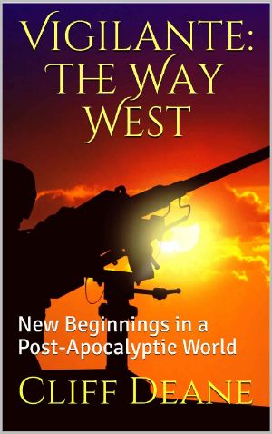 [Vigilante 04] • The Way West